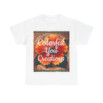 Colorful You Creations Tee