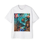 Colorful You Oversized Tee | Designer Heavy T-Shirt, Casual Style, Summer Outing, Beach Wear, Gift for Him