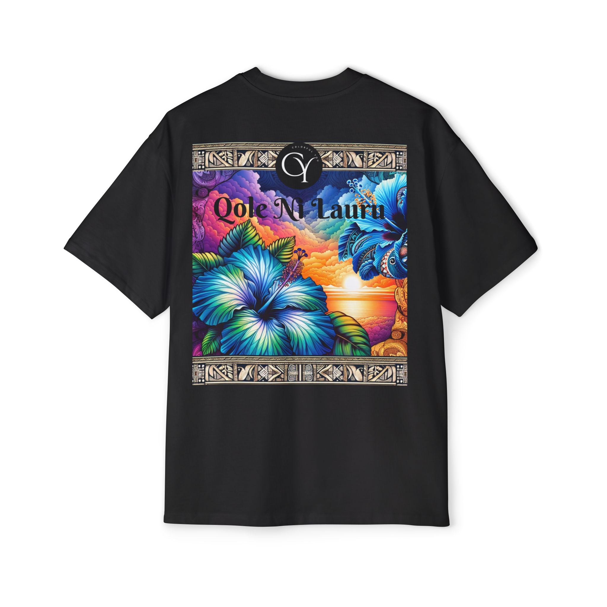 Qole Ni Lauru Tee - Colorful You Designed