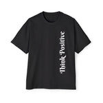 Think Positive Tee