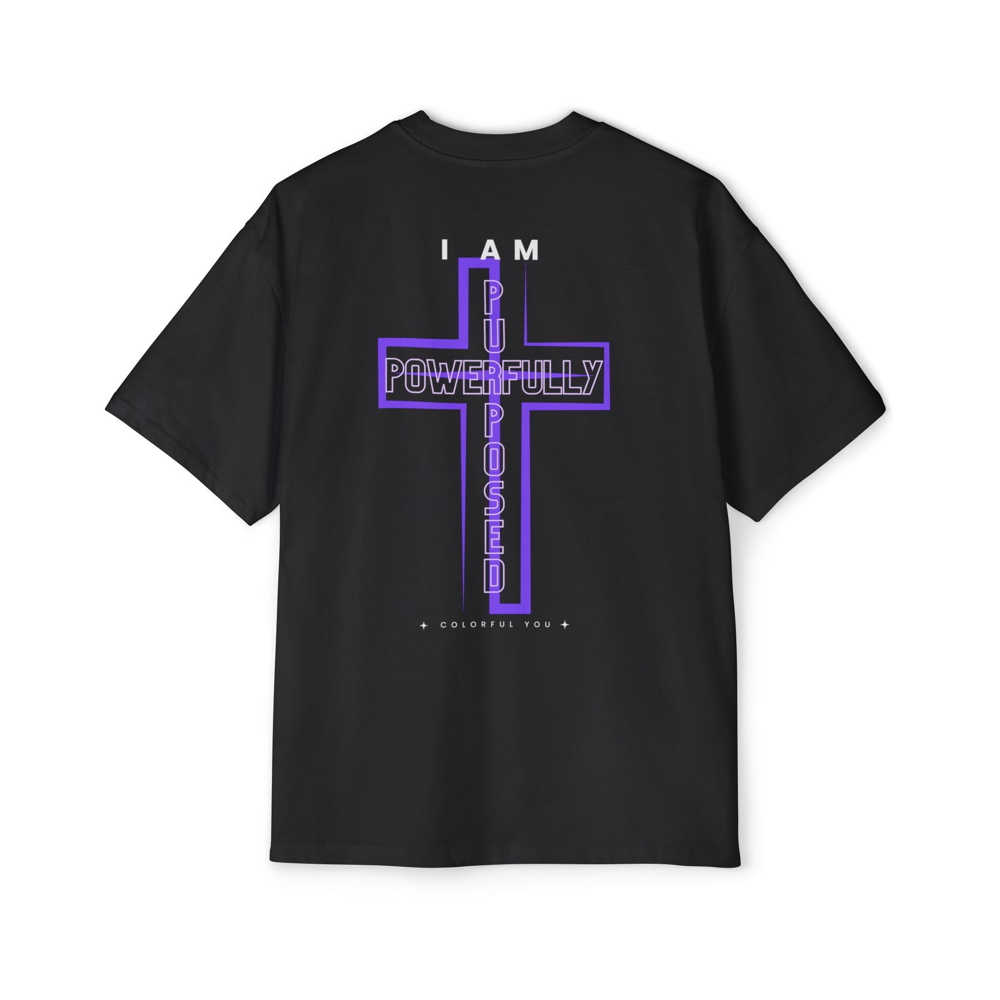 I Am Powerfully Purposed Tee